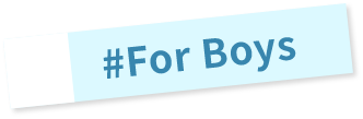For Boys
