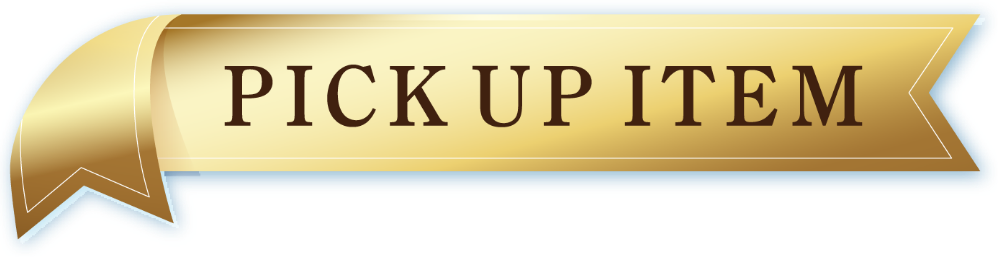 PICK UP ITEMS